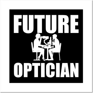 Future Optician Posters and Art